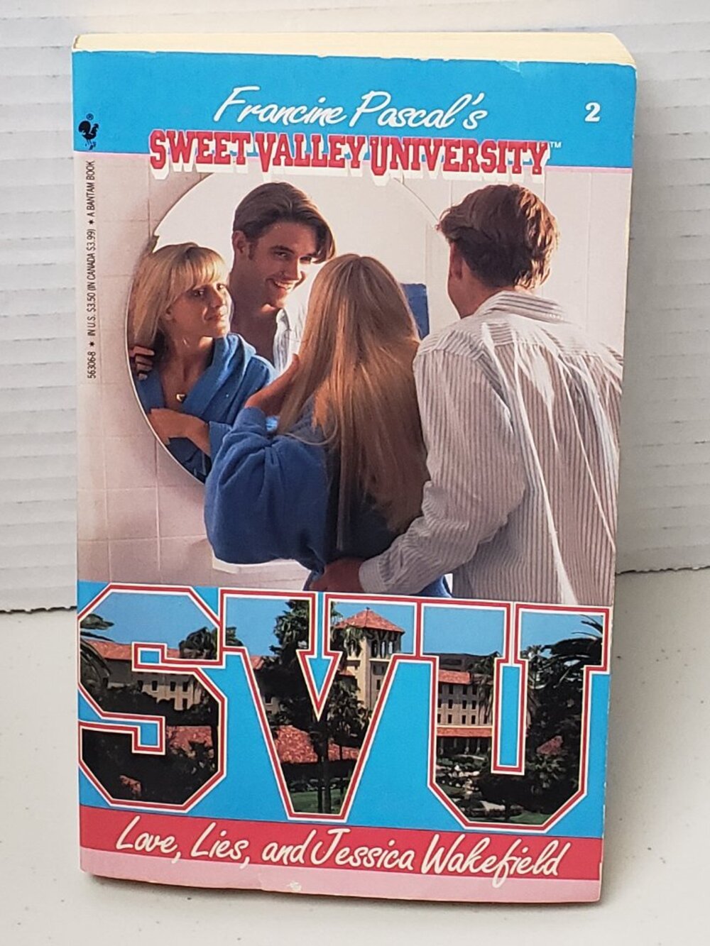 Sweet Valley University Book #2 Love, Lies, And Jessica Wakefield